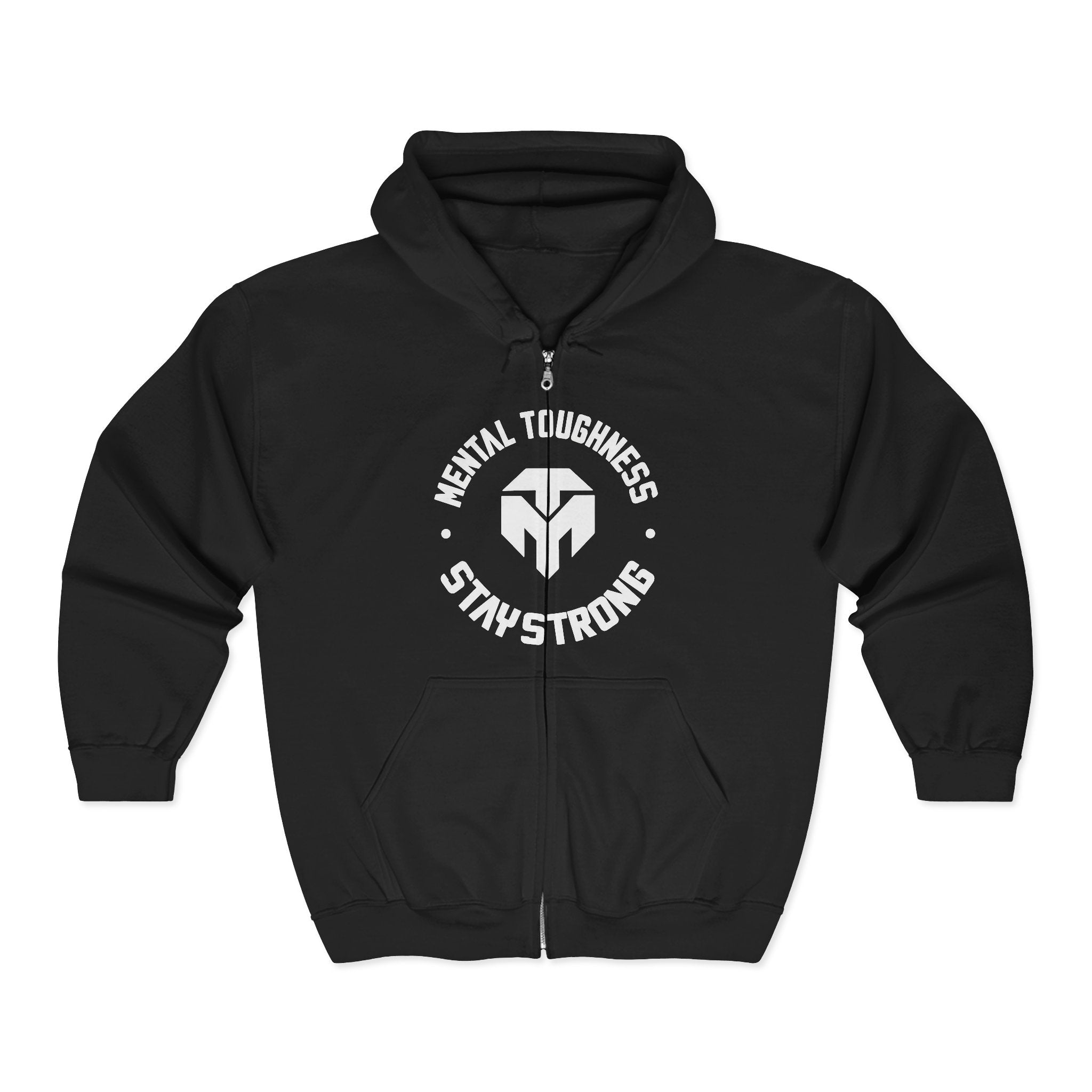 Mental Toughness Full-Zip Hoodie - Stay Strong Logo